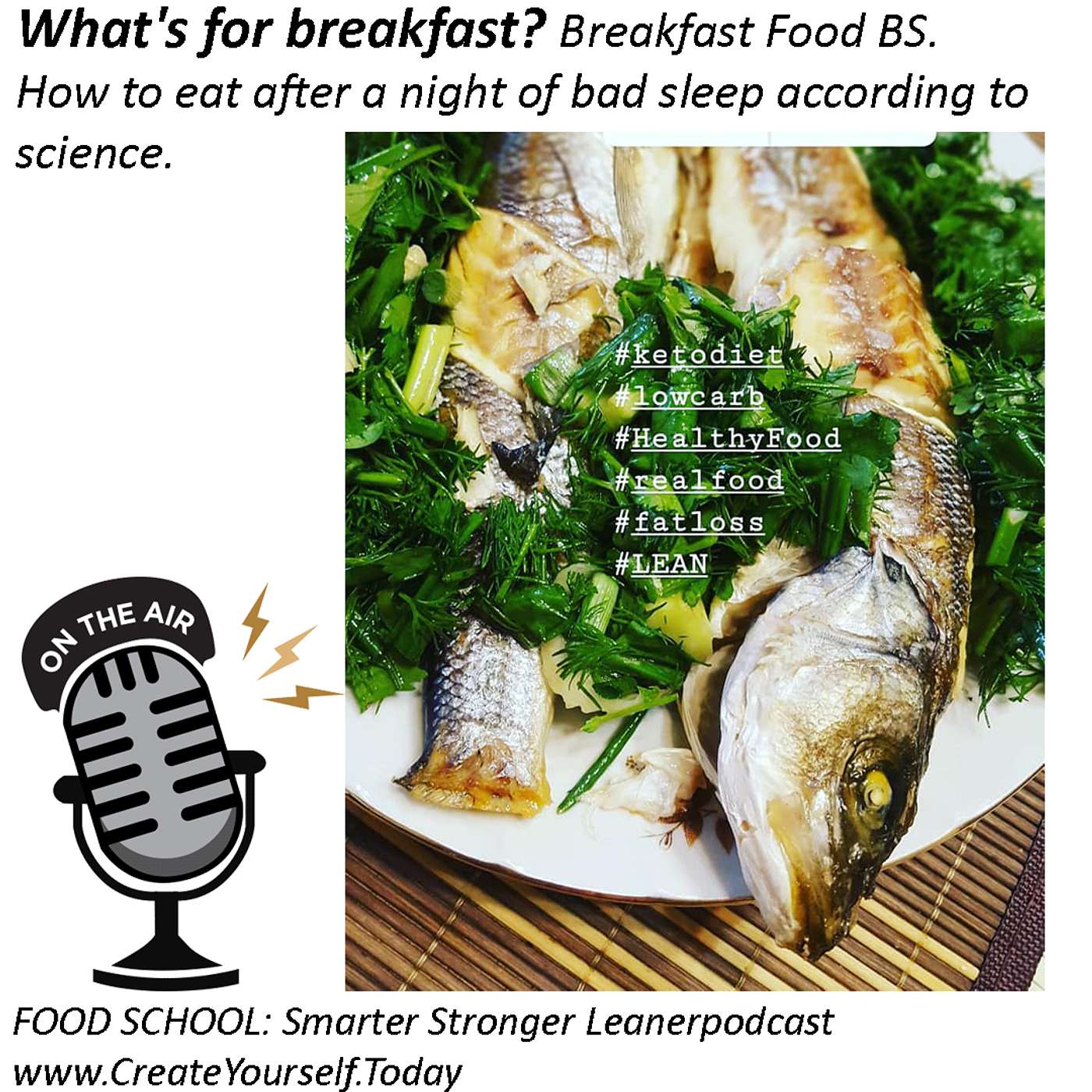 What's for breakfast? Breakfast Food BS. How to eat after a night of bad sleep according to science.