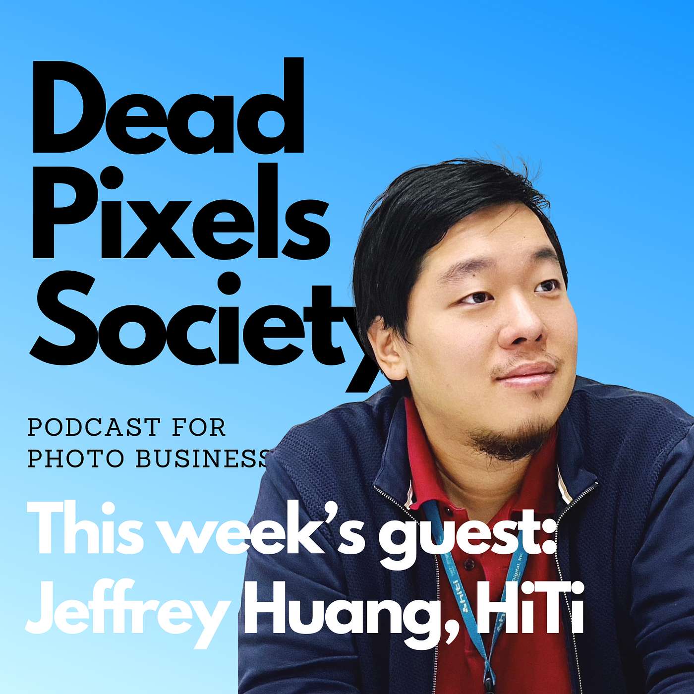 Speed, Reliability, and Innovation: Why Dye-Sub Printing Still Matters with Jeffrey Huang, HiTi Digital