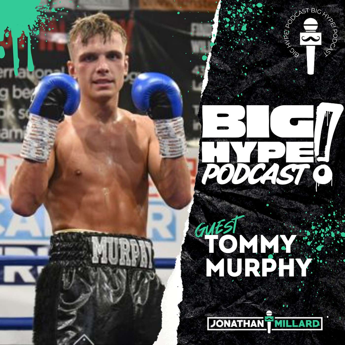 Big Hype Podcast with Jonathan Millard
