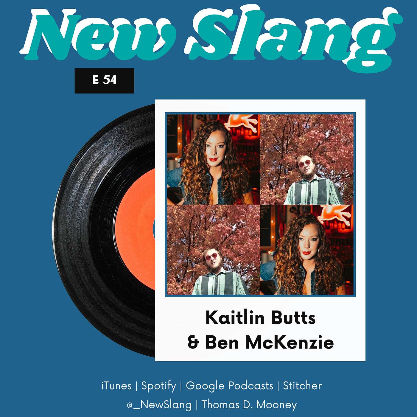 054: Kaitlin Butts & Ben McKenzie