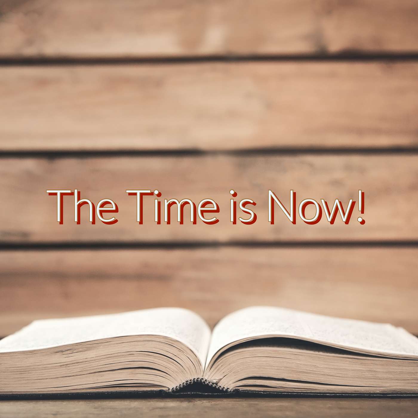 The Time is Now! episode artwork