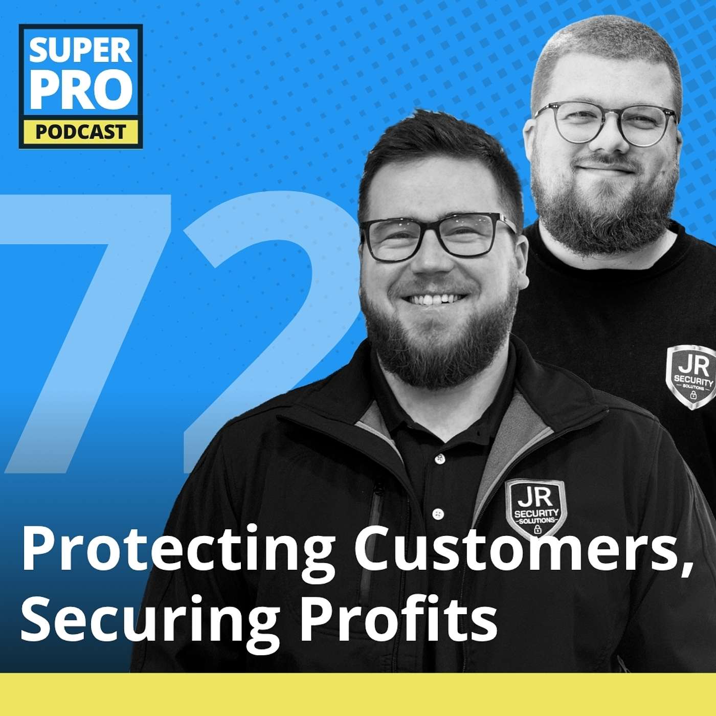 Protecting Customers, Securing Profits