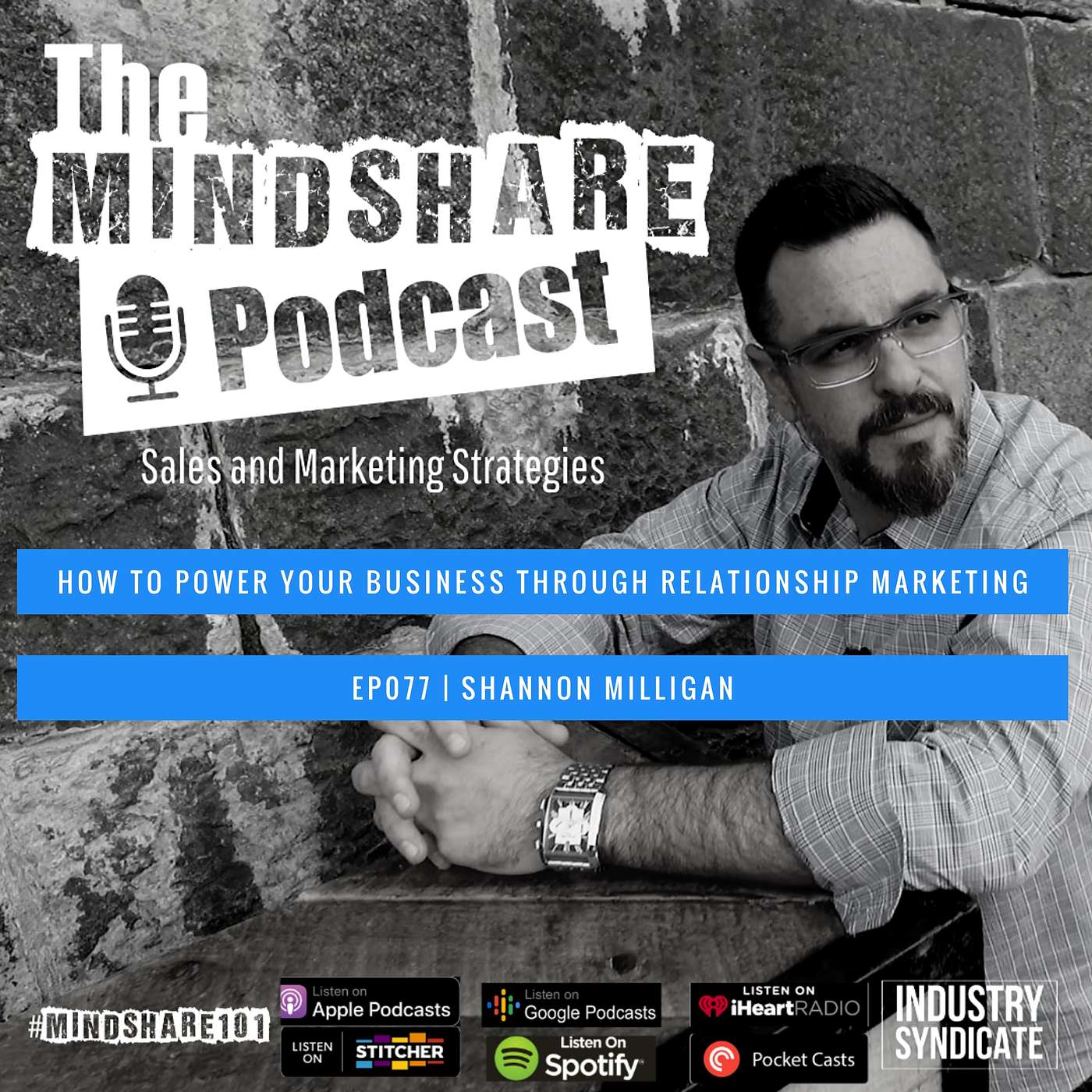 How to Power Your Business through Relationship Marketing, with Special Guest Shannon Milligan