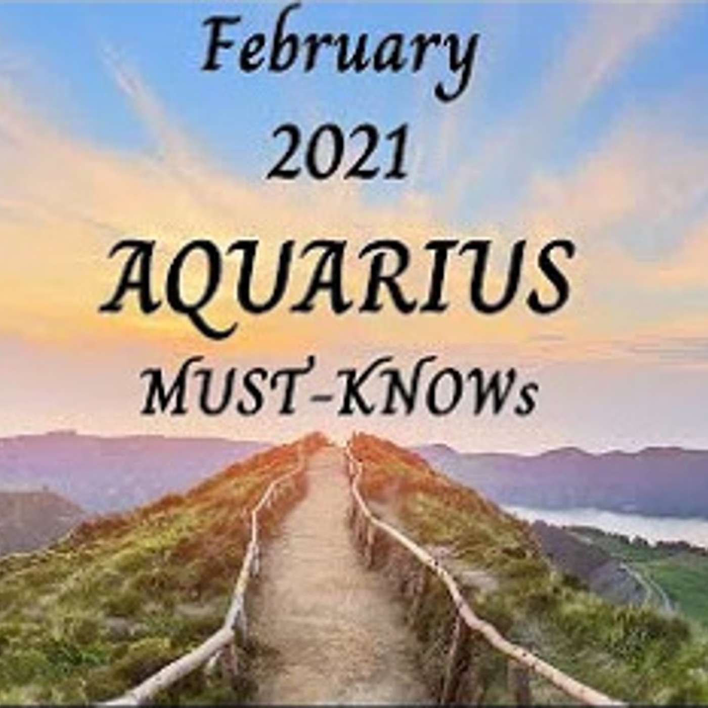 Aquarius February 2021 Astrology (Must-Knows)