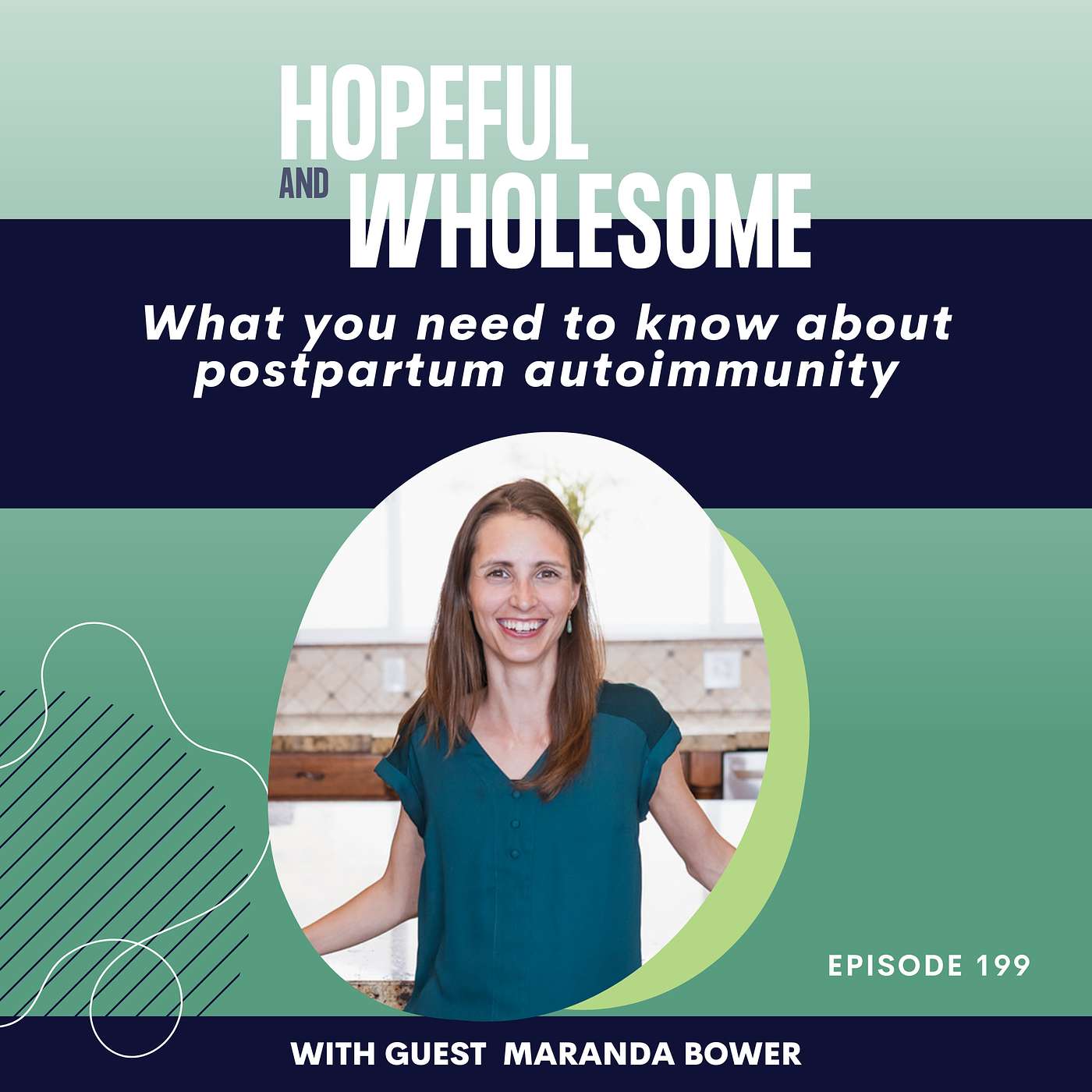 Postpartum Autoimmunity with Maranda Bower