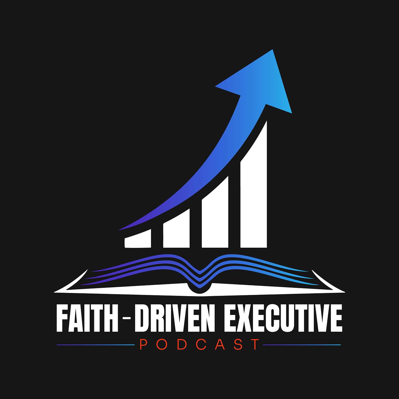 The Faith-Driven Executive