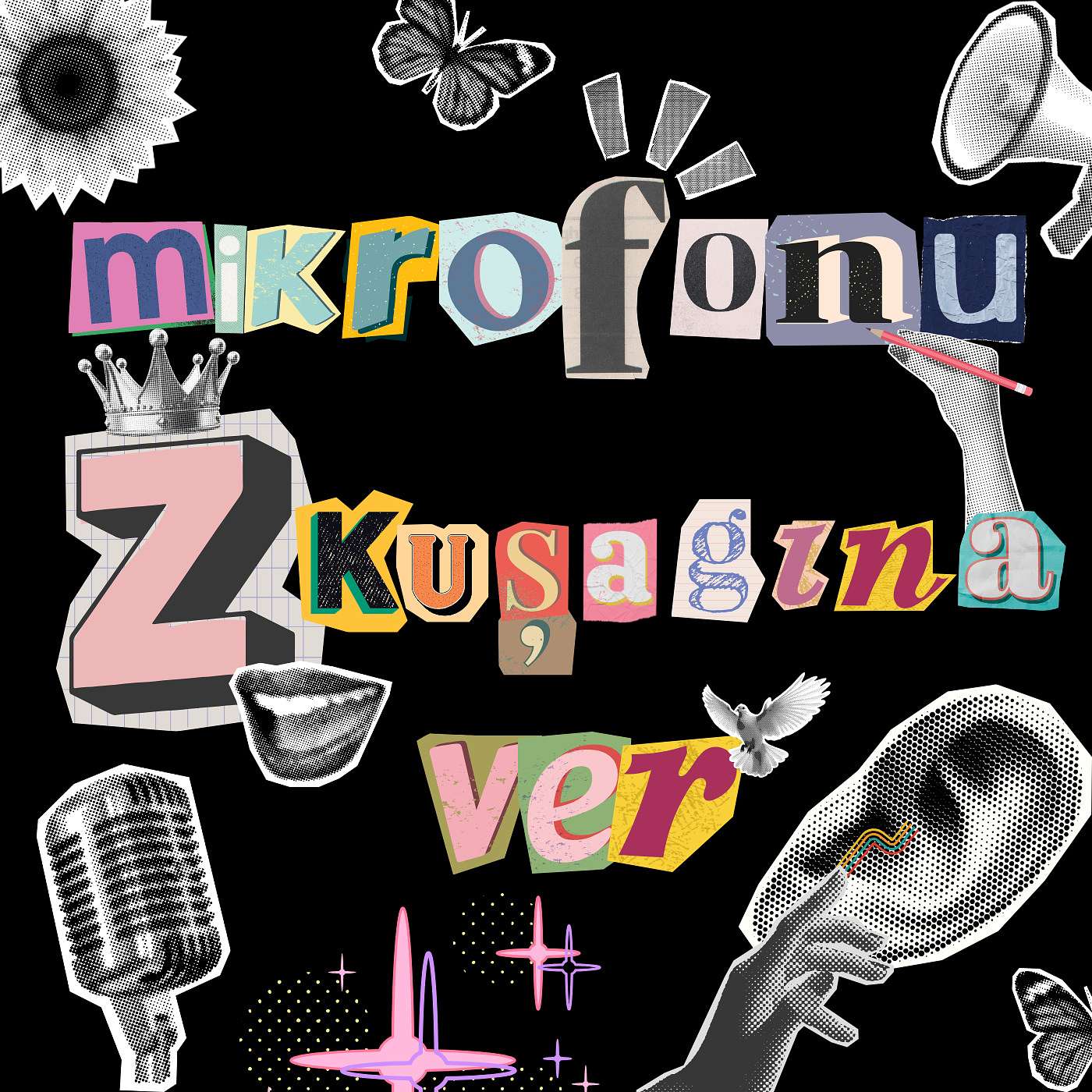 Mikrofonu Z Kuşağına Ver podcast artwork
