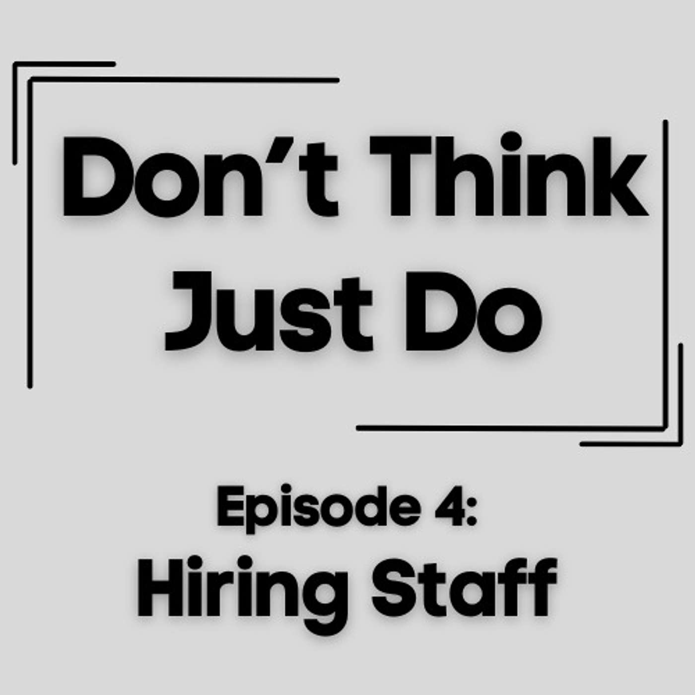 Don\'t Think Just Do