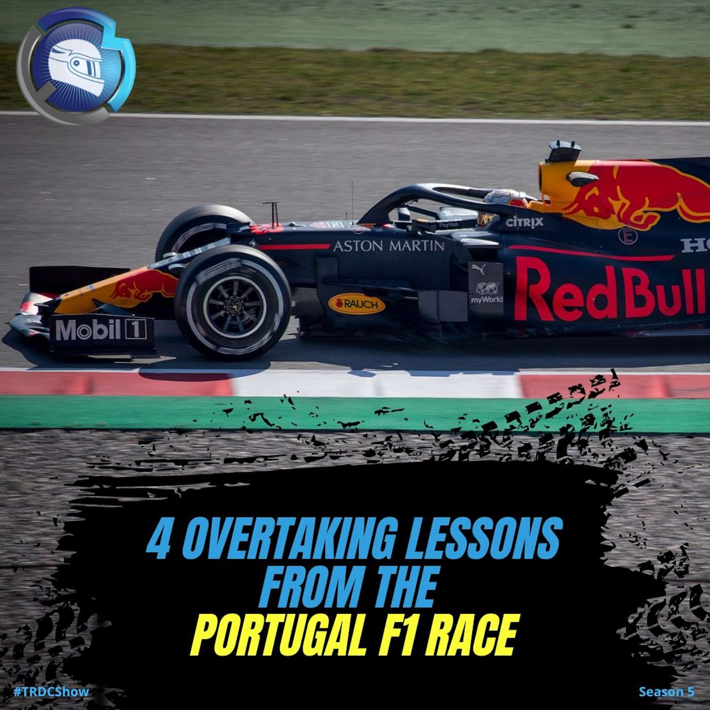 Episode 198: #TRDCSHOW S5 E7 - 4 Overtaking Lessons From The Portuguese F1 Race episode artwork