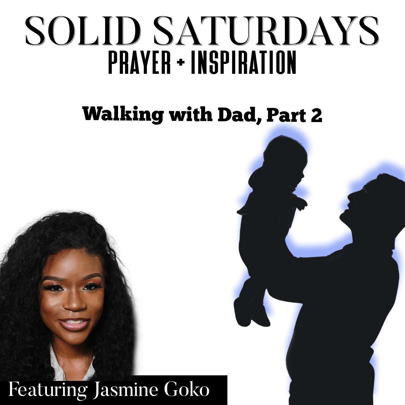 SOLID Saturdays: Prayer + Inspiration