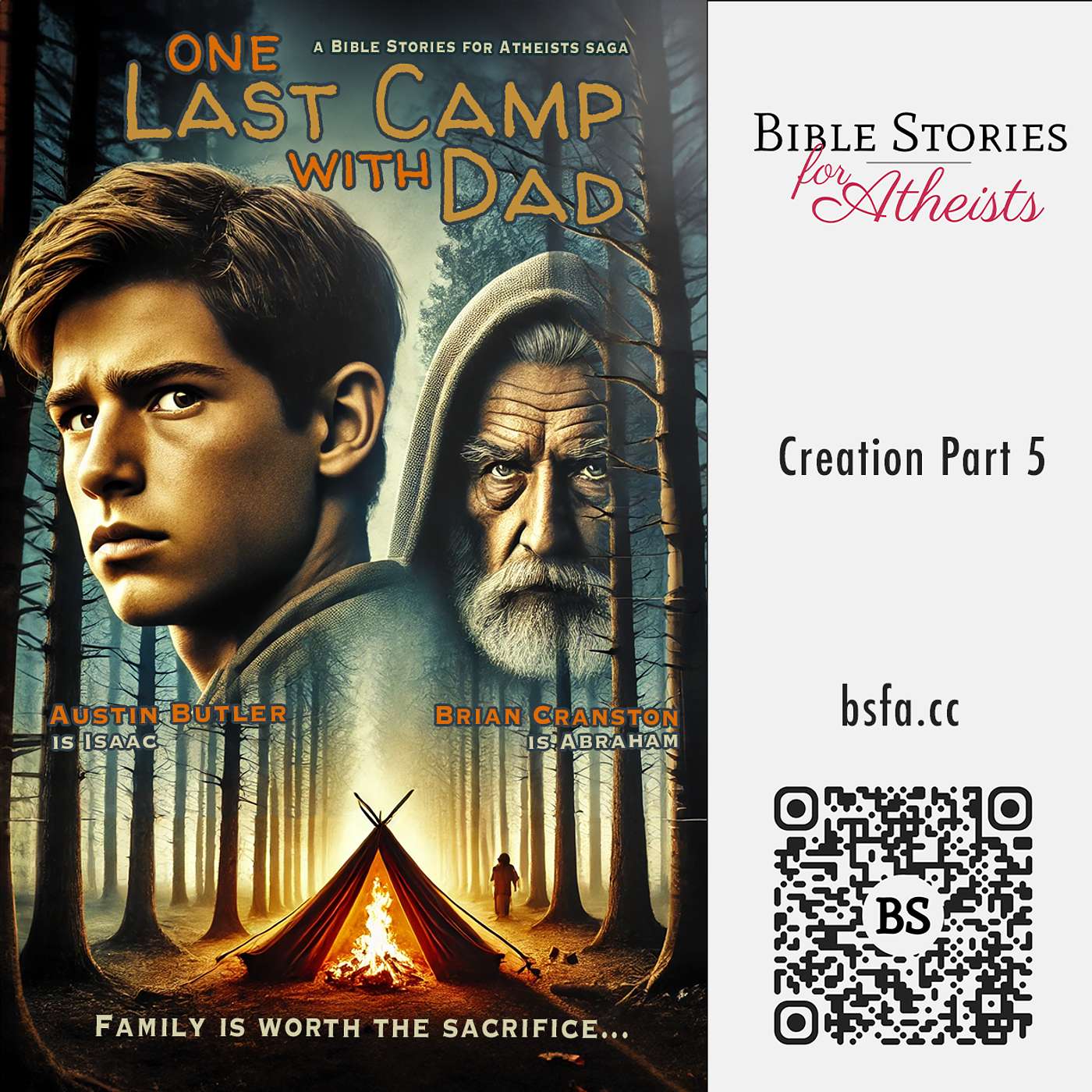 Creation Pt. 5 - One Last Camp with Dad