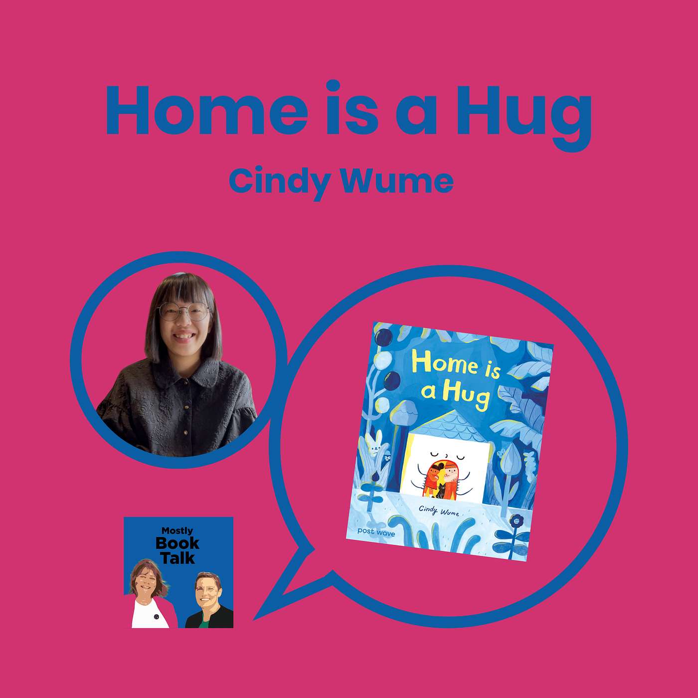 Episode 47 - Home is a Hug with Cindy Hume episode artwork