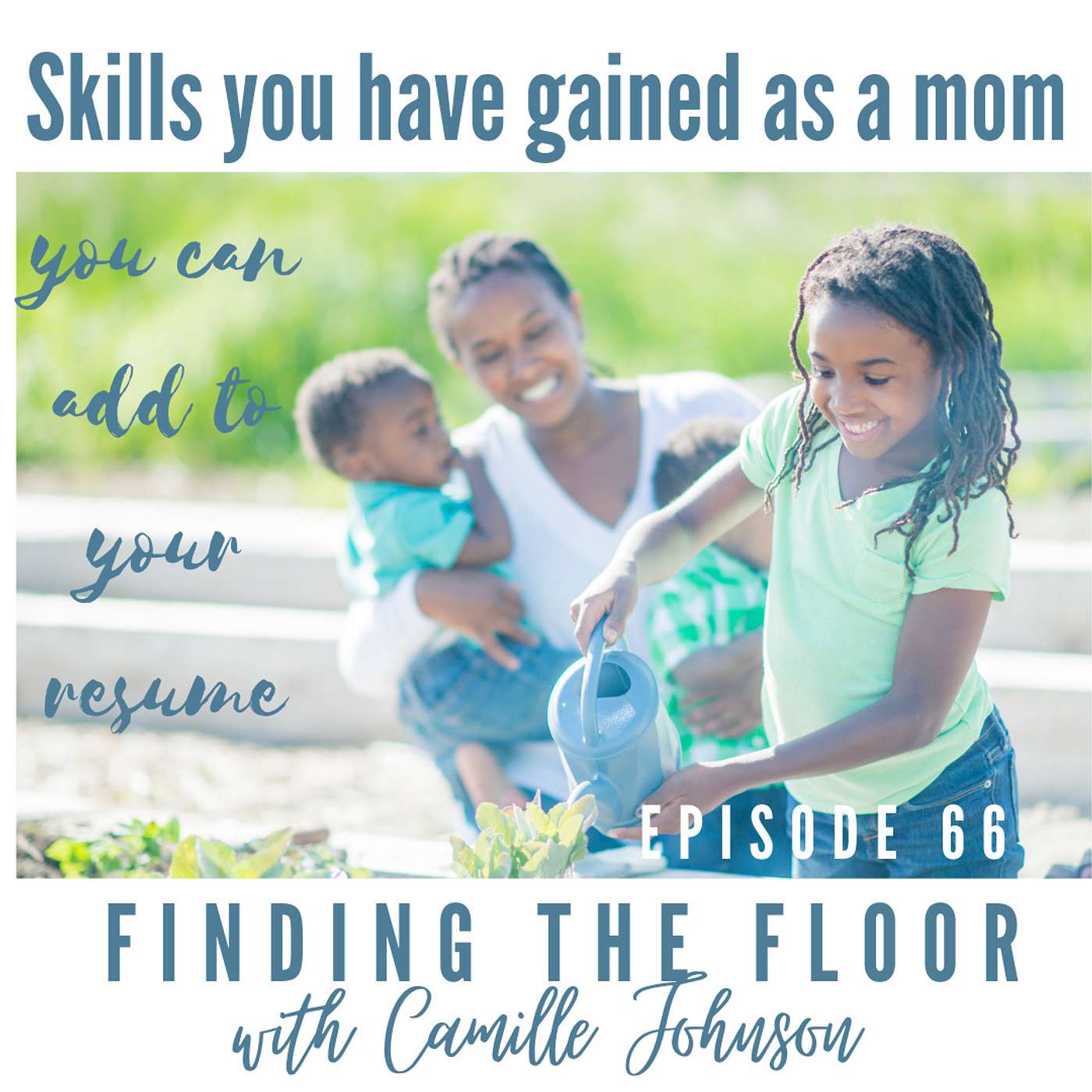 Finding the Floor - A thoughtful approach to midlife motherhood and what comes next.