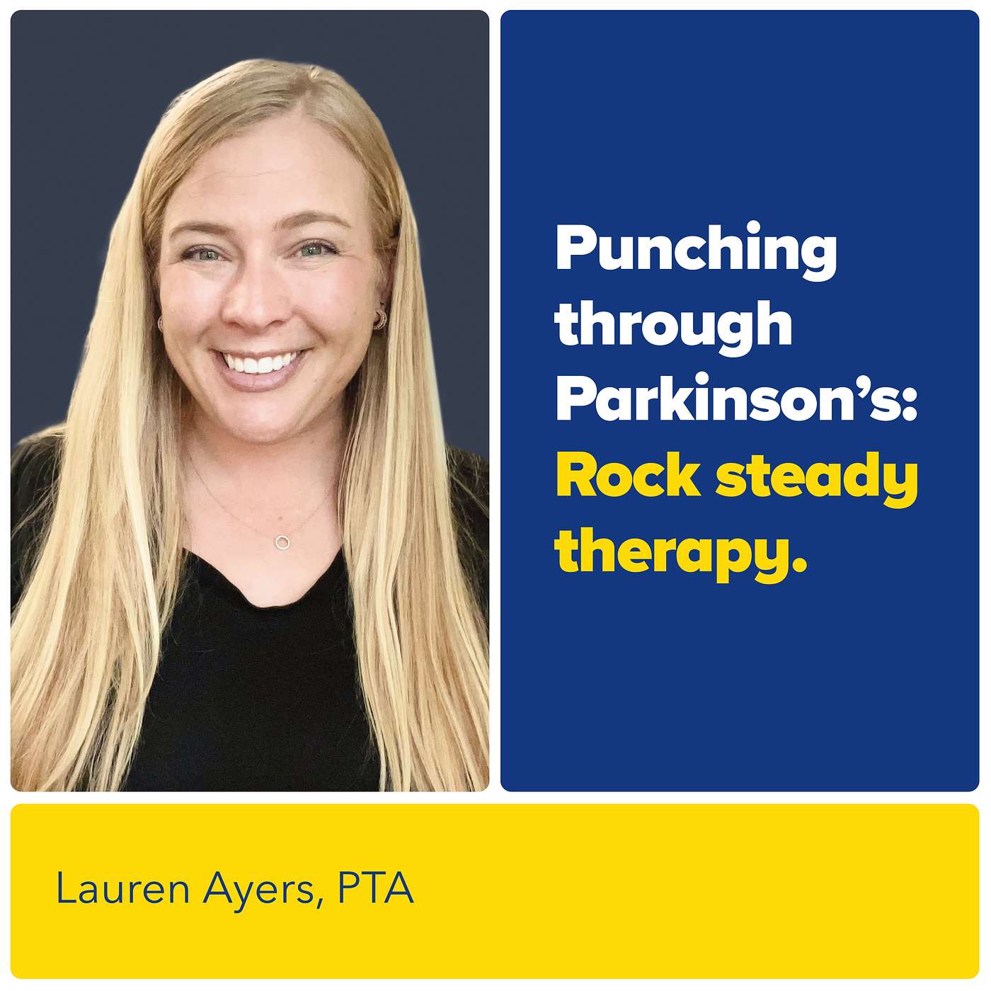 Punching Through Parkinson’s: Lauren Ayers, PTA on Rock Steady Therapy episode artwork