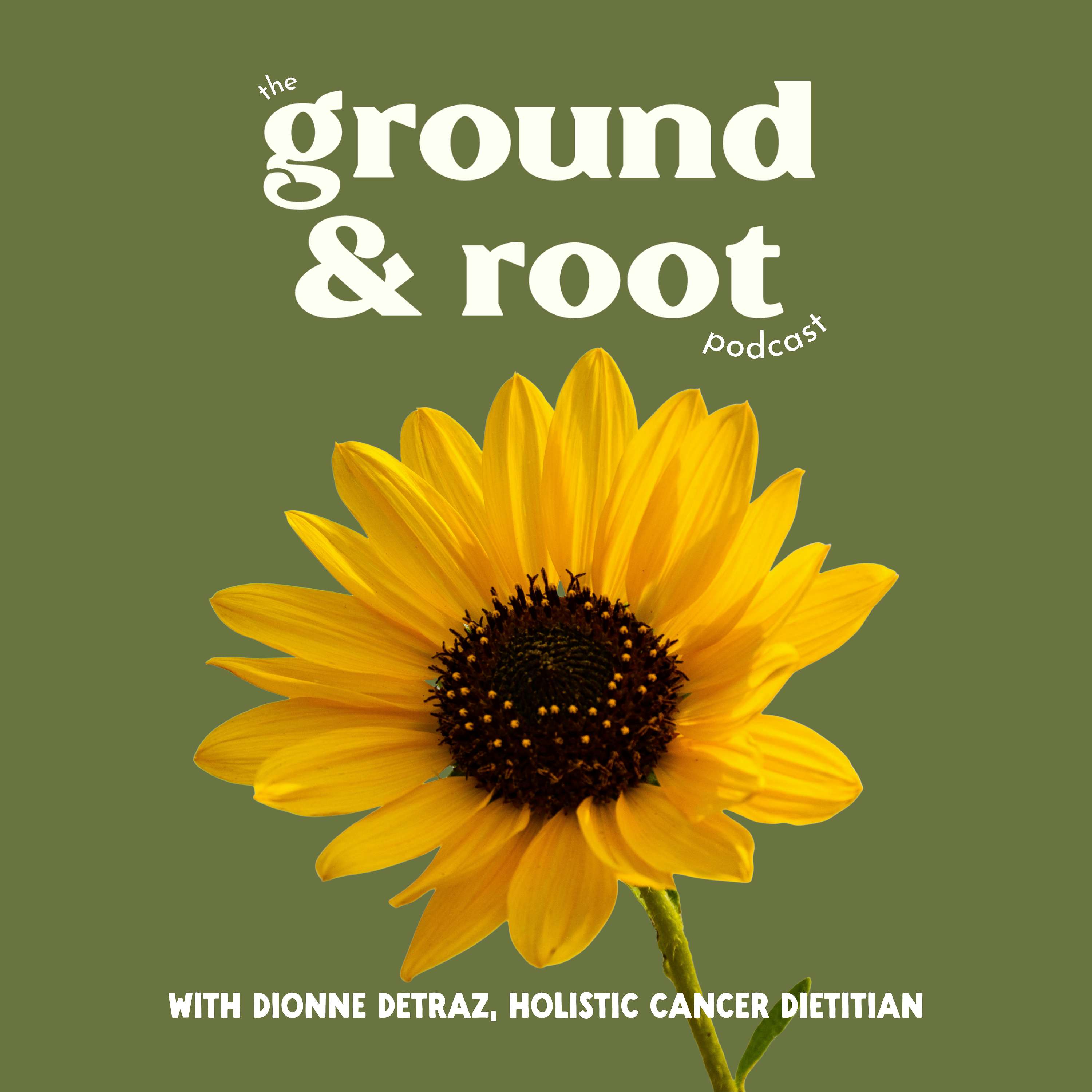 Ground & Root Podcast