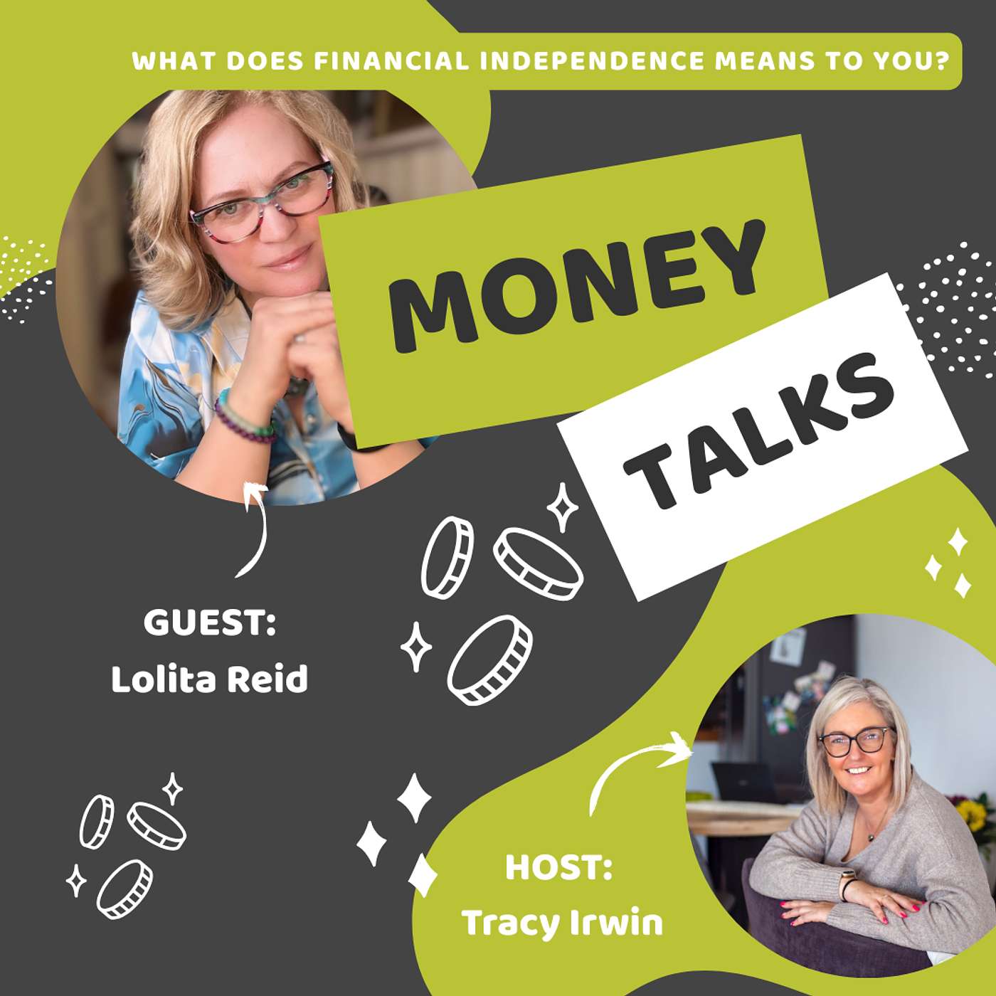 Money Talks: Real Financial Independence Chats