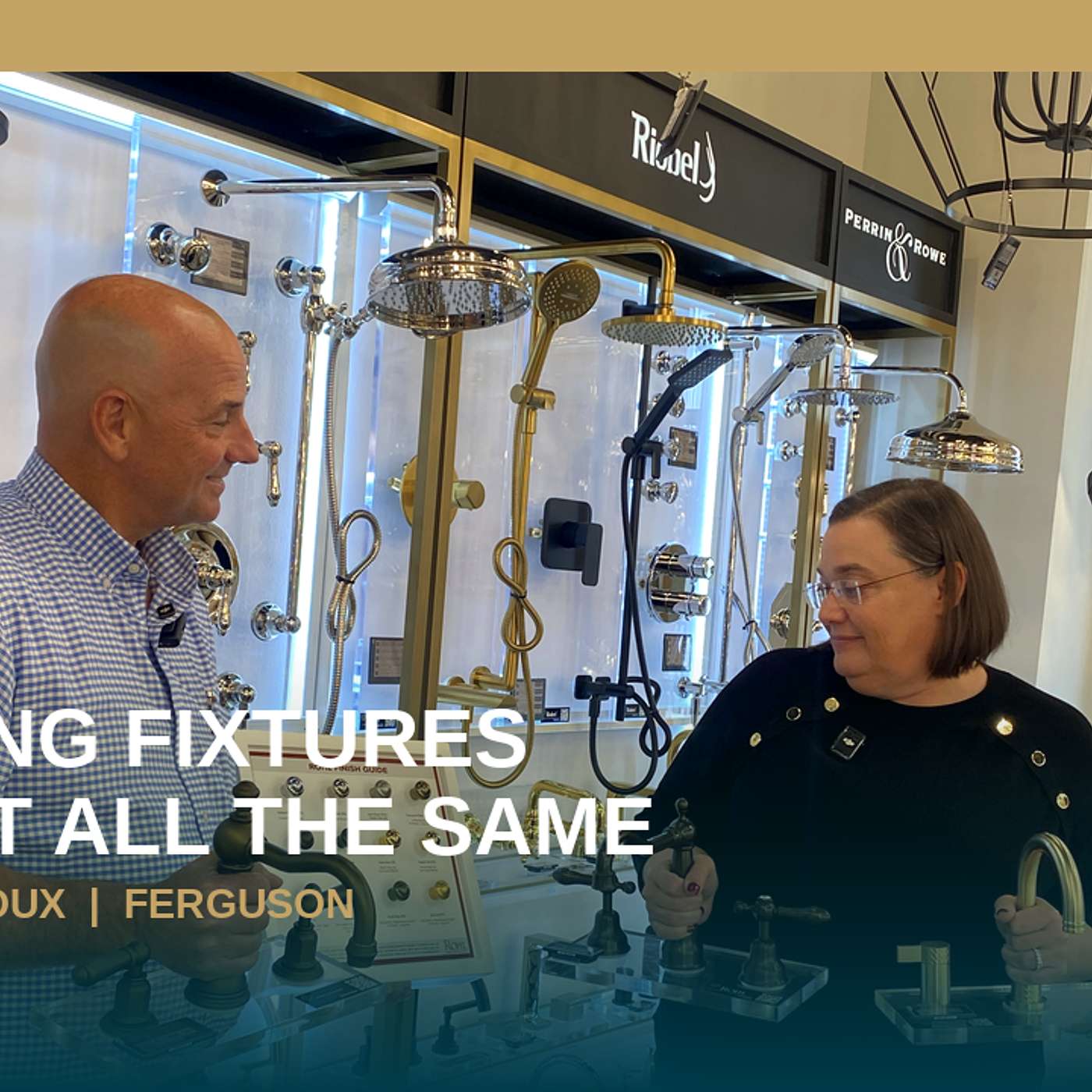 Why Plumbing Fixtures Are Not All the Same — A Conversation with Linda Leroux of Ferguson | The Collier Way Podcast | Collier Custom Homes episode artwork