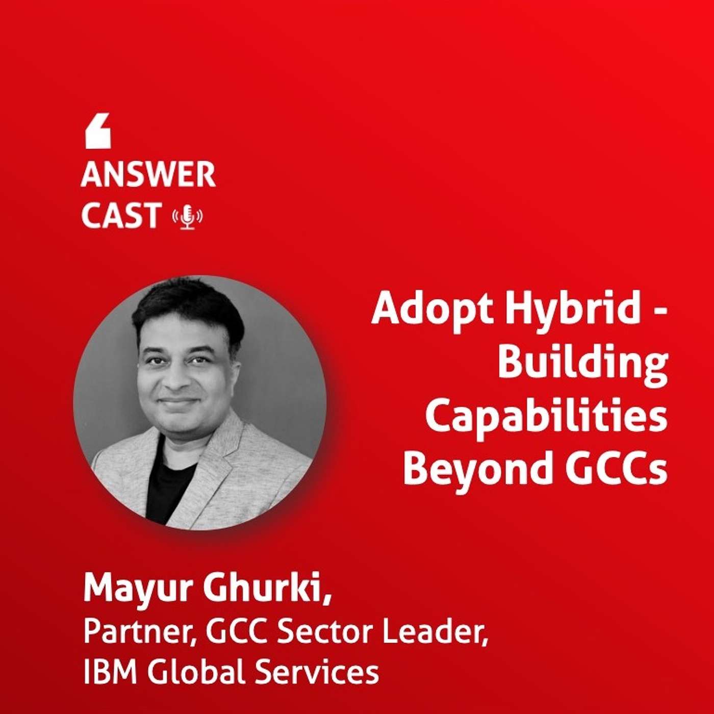 Adopt Hybrid - Building Capabilities Beyond GCCs