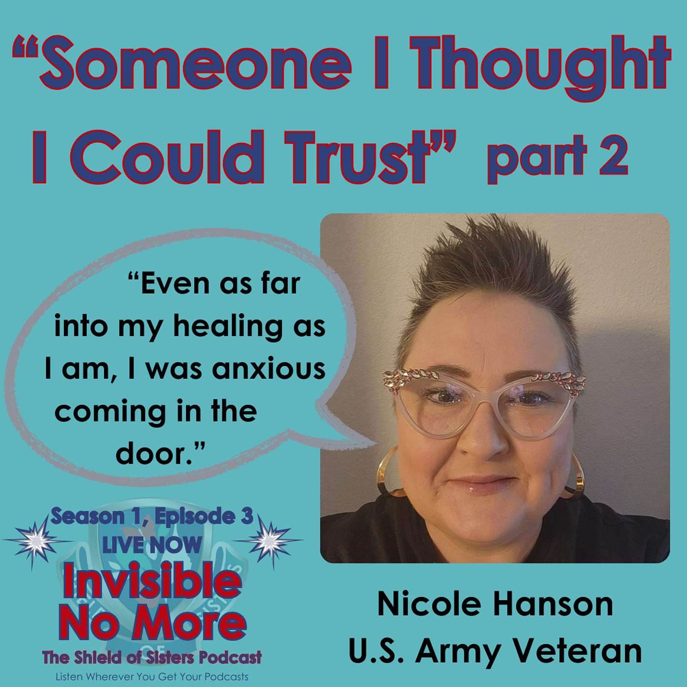 Invisible No More: Lady Veterans\' Stories of Military Sexual Trauma
