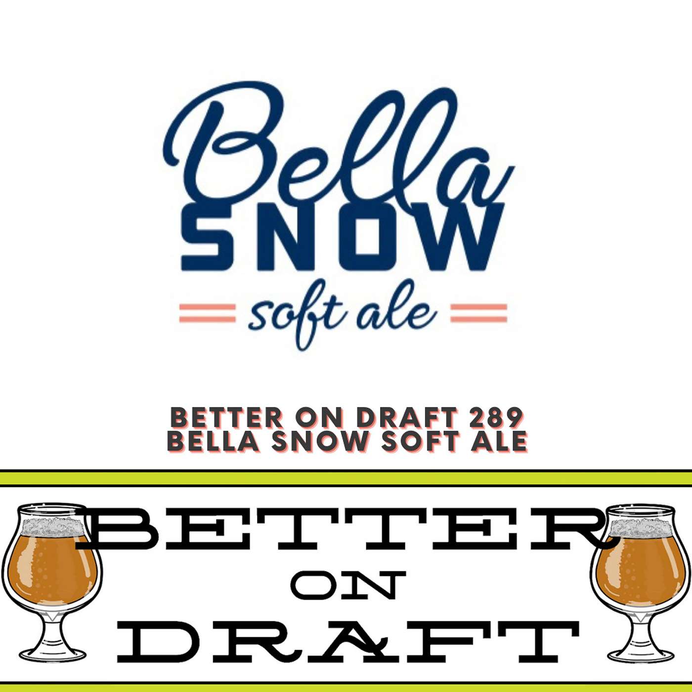 Bella Snow Soft Ale w/ Sean Boisson
