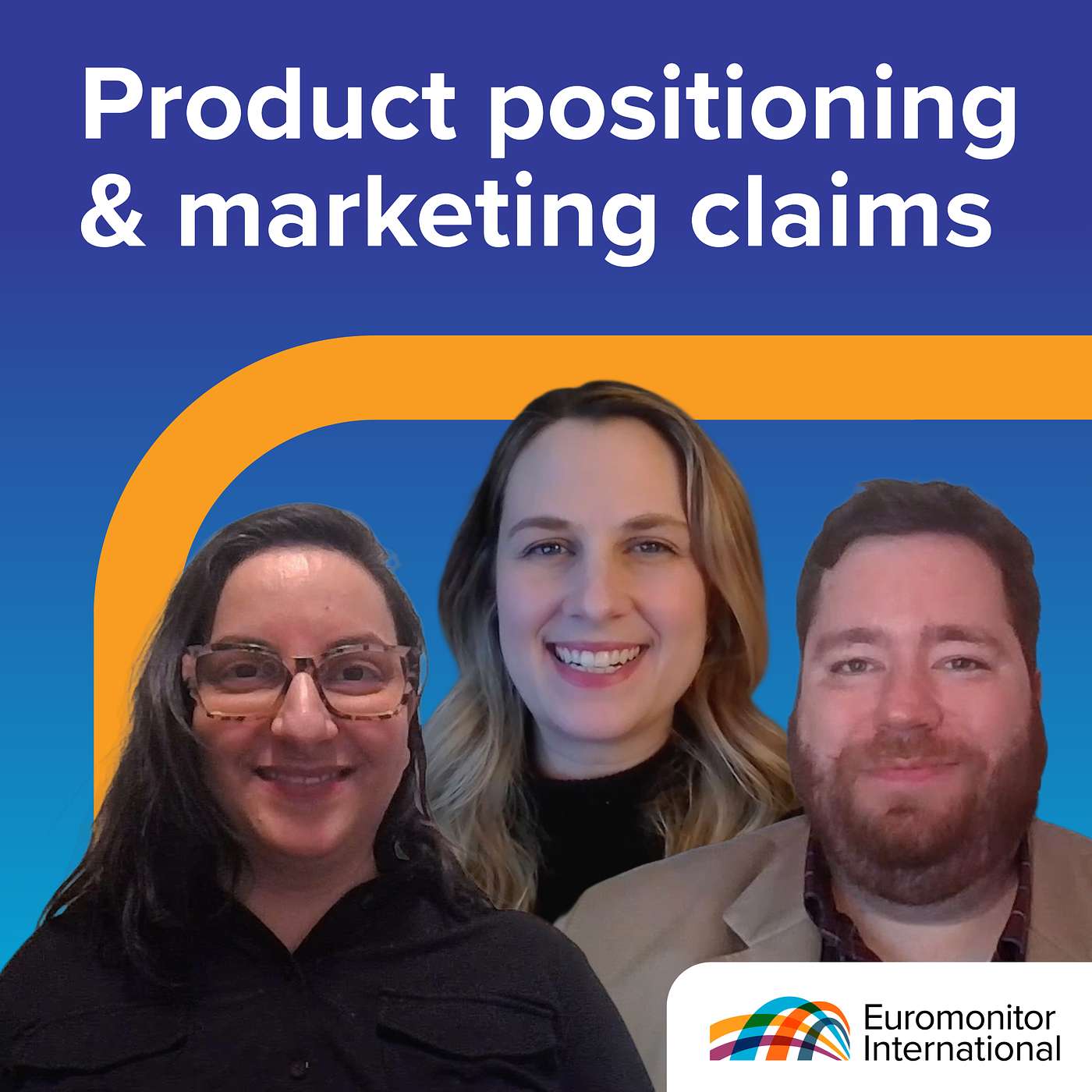 Product positioning and marketing claims: Table stakes, trust and growth episode artwork