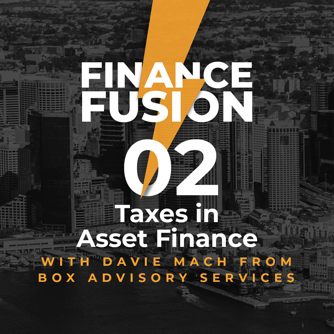 Exploring the Tax Implications in Business Finance ft. Davie Mach | Episode 02 episode artwork