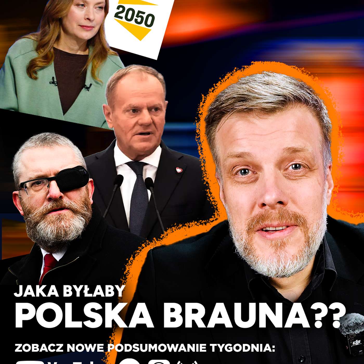 Co łączy Tuska i posła od Brauna? Polska2050 i wybory | Podsumowanie tygodnia Razem Co łączy Tuska i posła od Brauna? Polska2050 i wybory | Podsumowanie tygodnia Razem