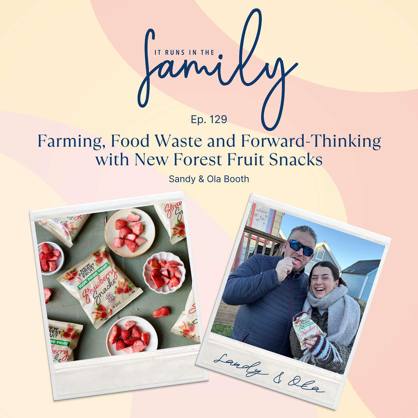 Farming, Food Waste and Forward-Thinking with New Forest Fruit Snacks’ Sandy & Ola Booth #129 Farming, Food Waste and Forward-Thinking with New Forest Fruit Snacks’ Sandy & Ola Booth #129