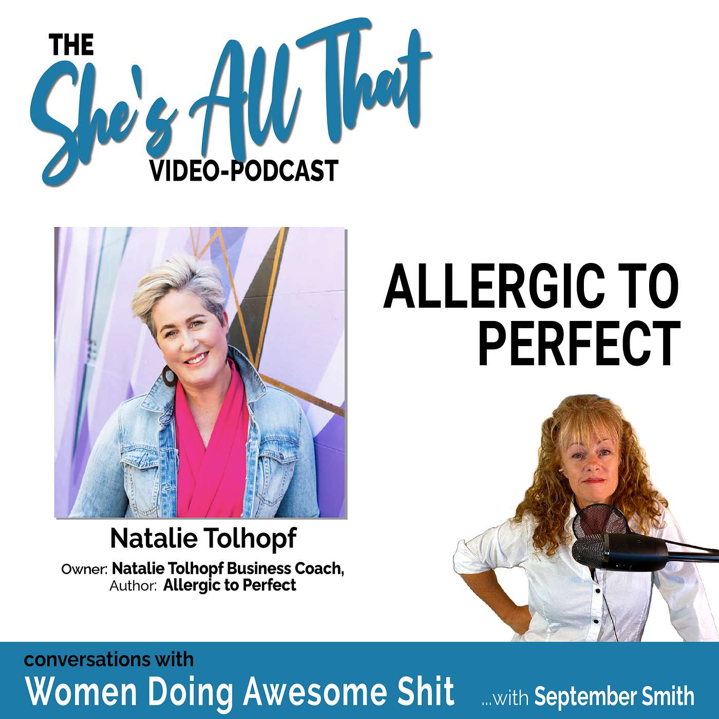 Allergic to Perfect - with Natalie Tolhopf