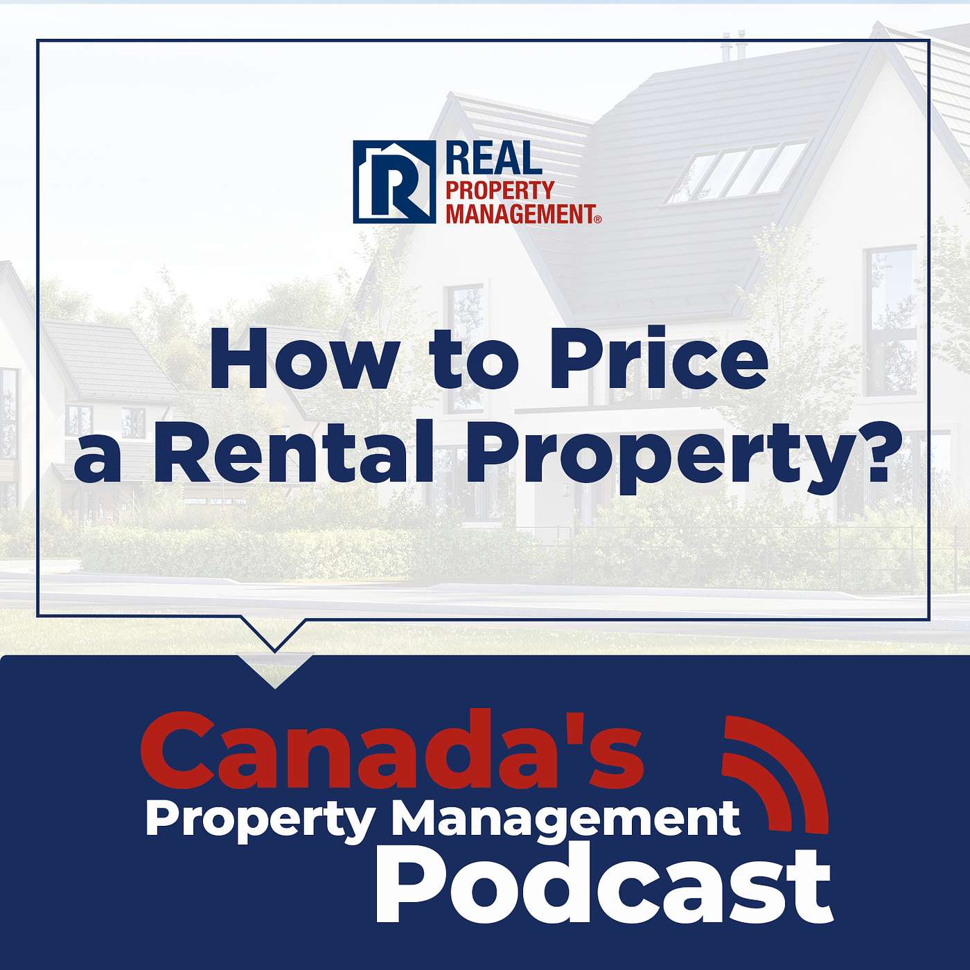 Canada\'s Real Estate Podcast