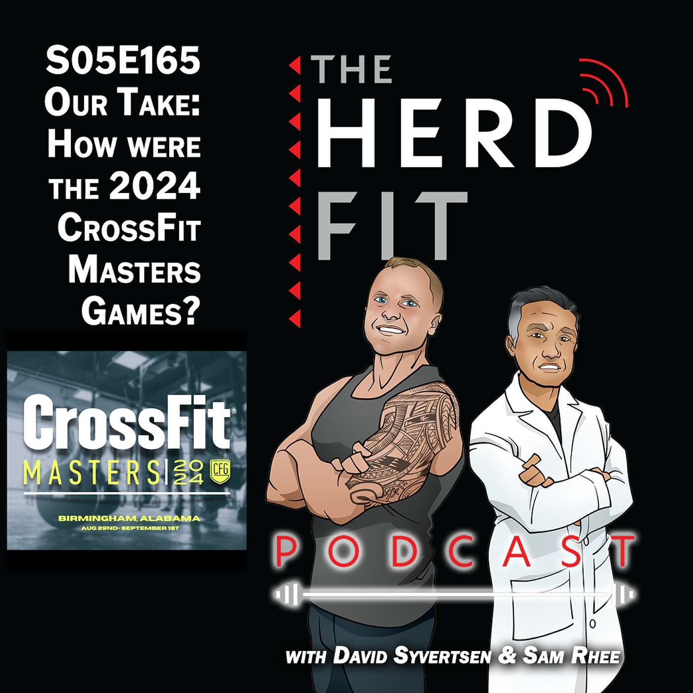 S05E165 Our Take on the 2024 Masters CrossFit Games in Birmingham Alabama episode artwork
