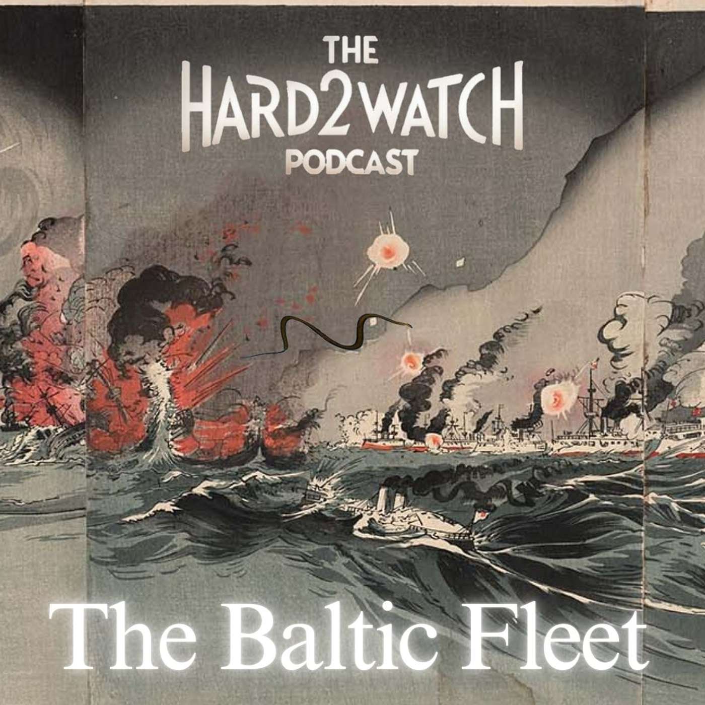 63 - The Baltic Fleet (Or Snakes On A Boat)