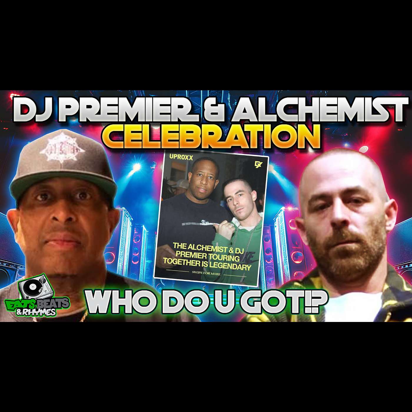 HE'S THE PREEMO AND I'M THE CHEMIST NYC CONCERT RE-CAP / DJ PREMIER & ALCHEMIST SONG CHOICES episode artwork