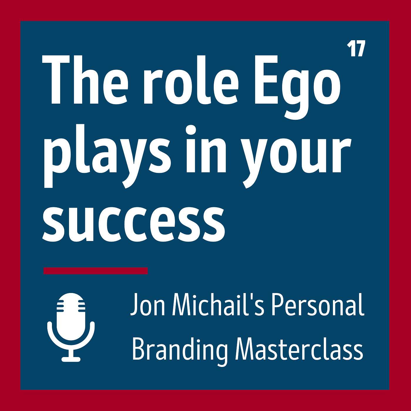 The Role Ego Plays in your Success