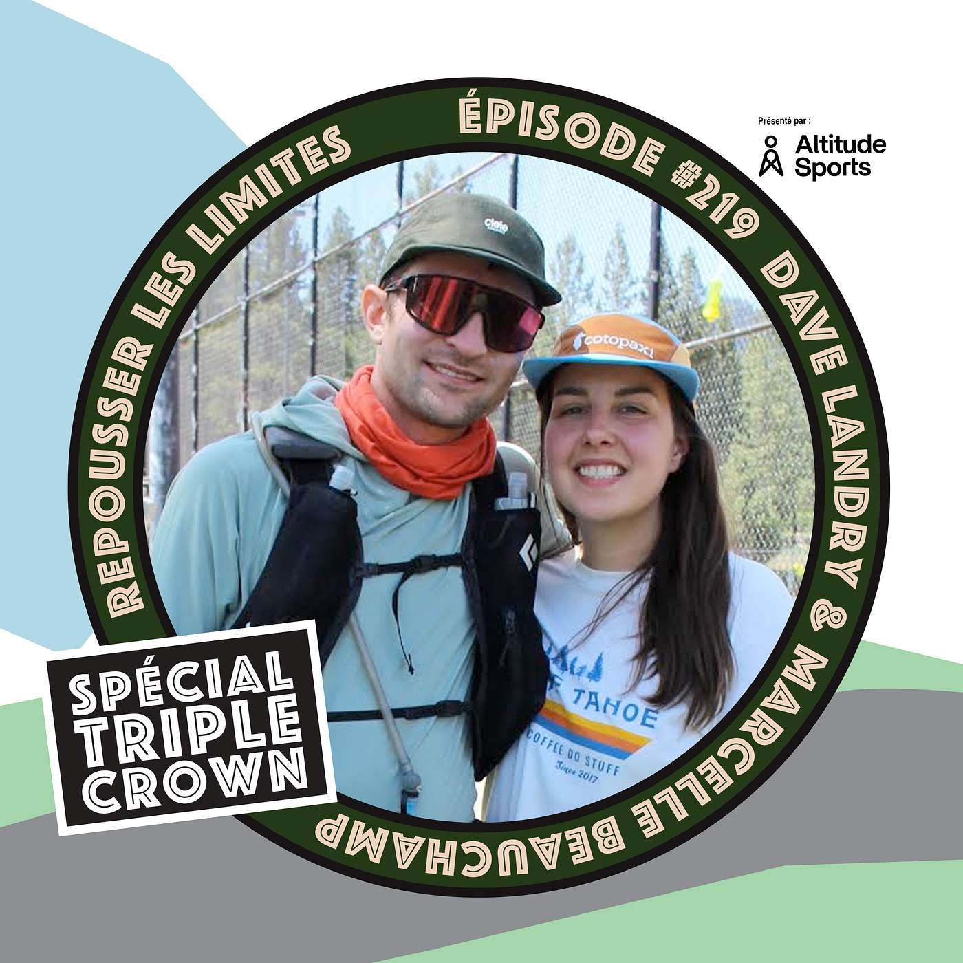 #219 - Dave Landry et Marcelle Beauchamp - Triple Crown de Destination Trails en couple en 2025