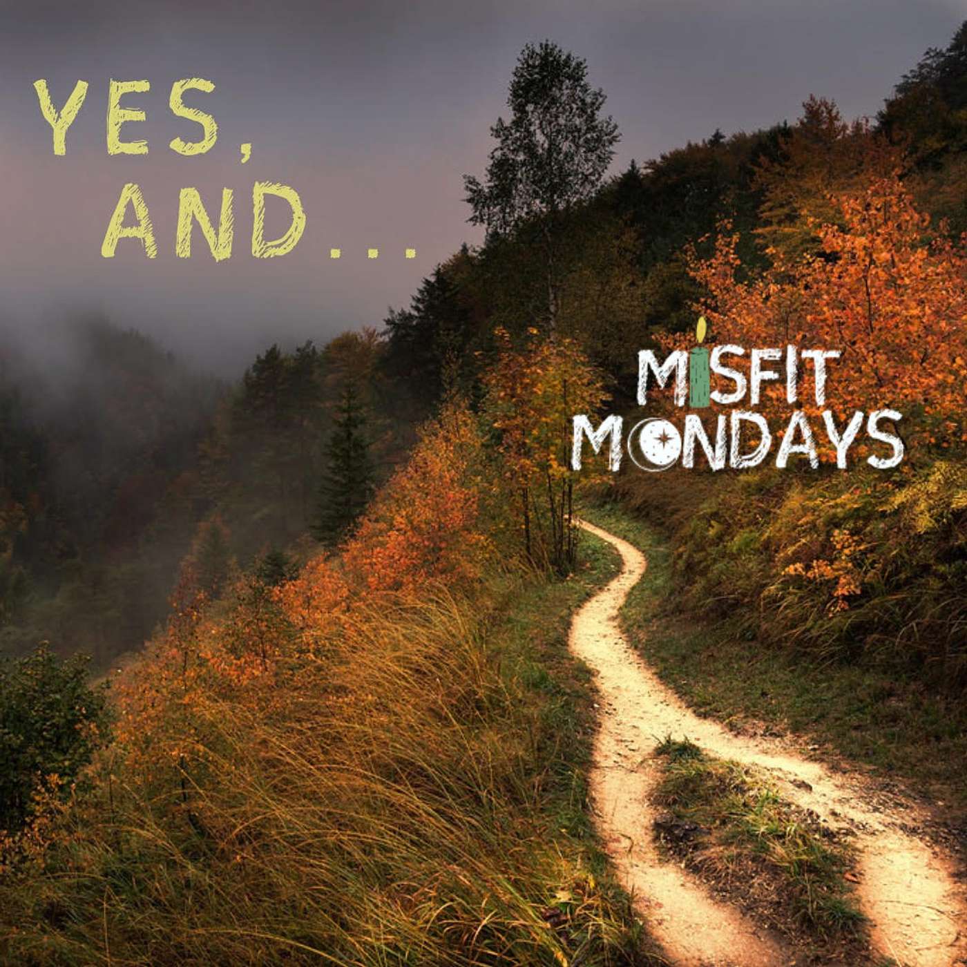 Misfit Mondays