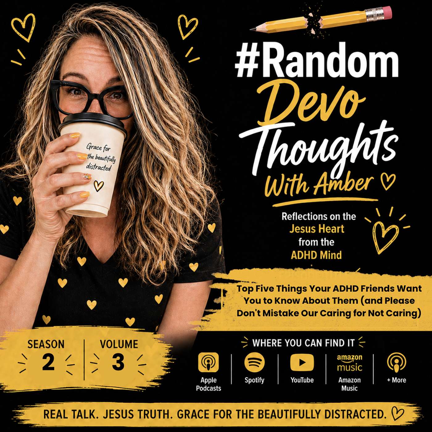 Top Five Things Your ADHD Friends Want You to Know About Them (and please don't mistake our caring for not caring) episode artwork