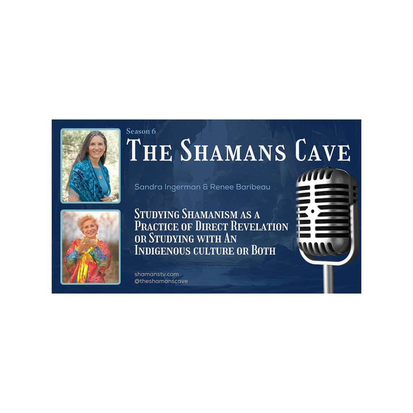 The Shamans Cave