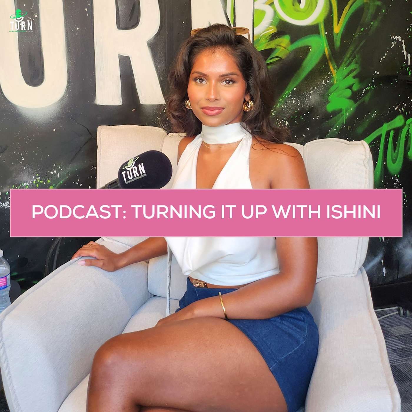 #230 TURNing it up with Ishini: Creativity, Heritage, and Making a Difference #230 TURNing it up with Ishini: Creativity, Heritage, and Making a Difference
