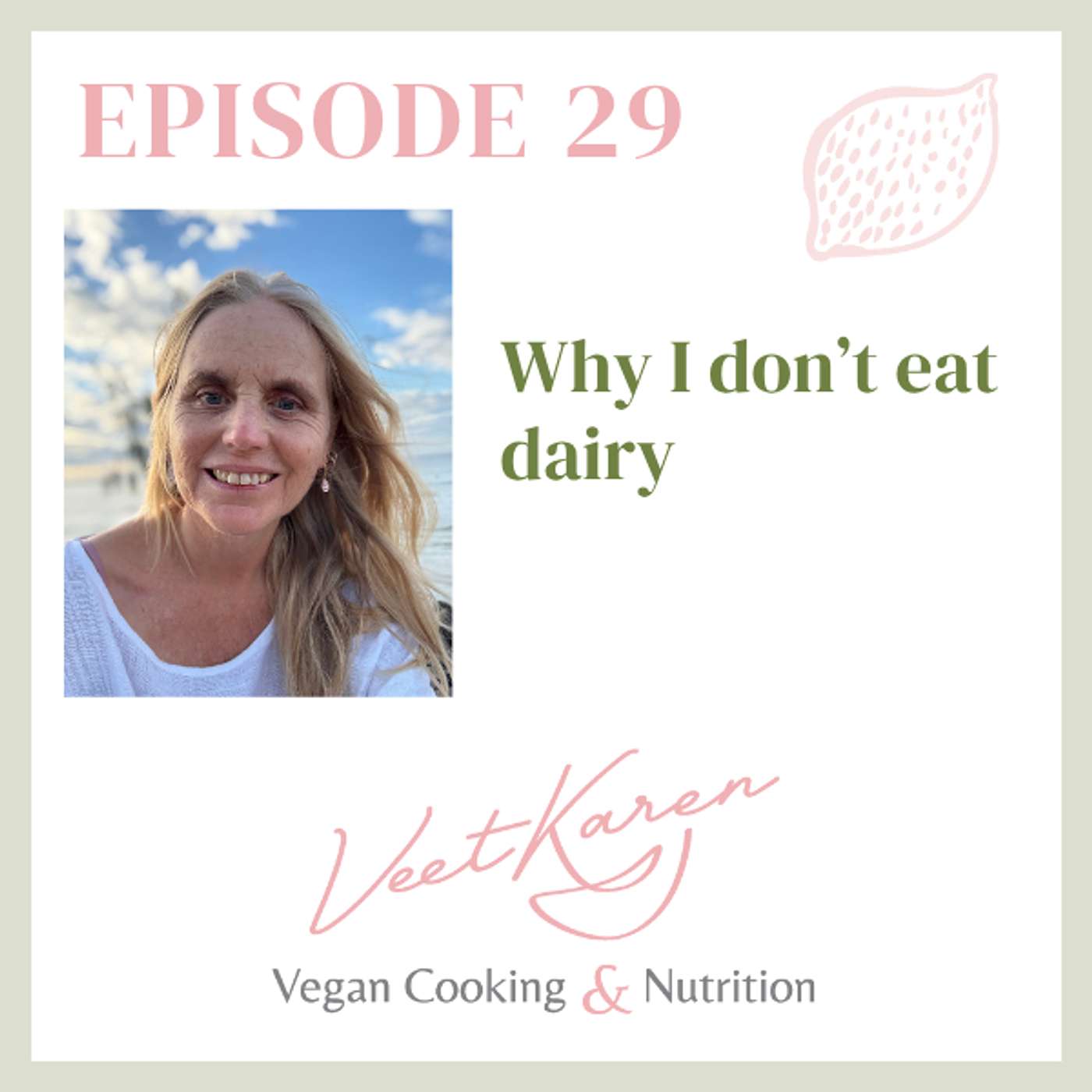 Veet Karen The Vegan Cooking and Nutrition Podcast