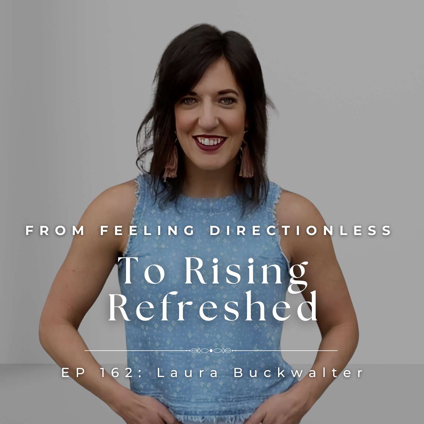 From Feeling Directionless to Rising Refreshed With Early Morning Habit™ Star Laura Buckwalter