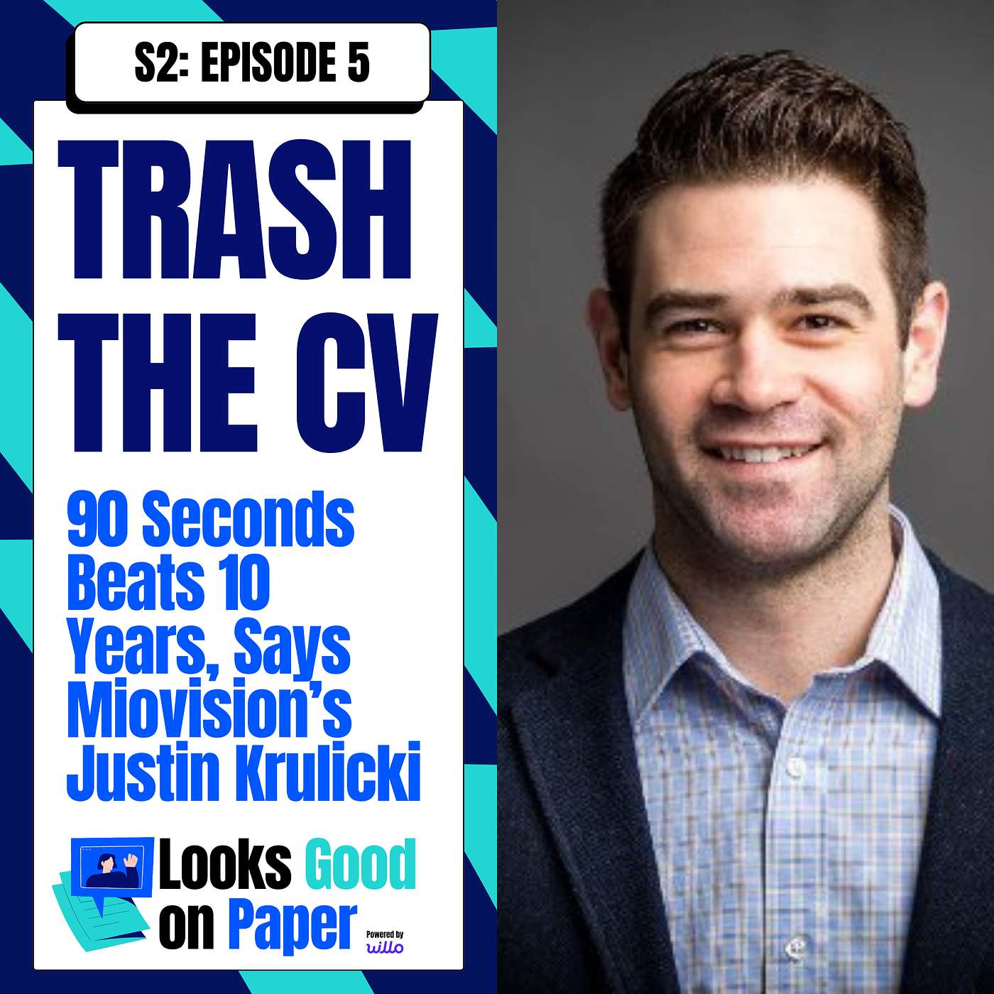 Trash the CV: 90 Seconds Beats 10 Years (Miovision) - (S2E5)