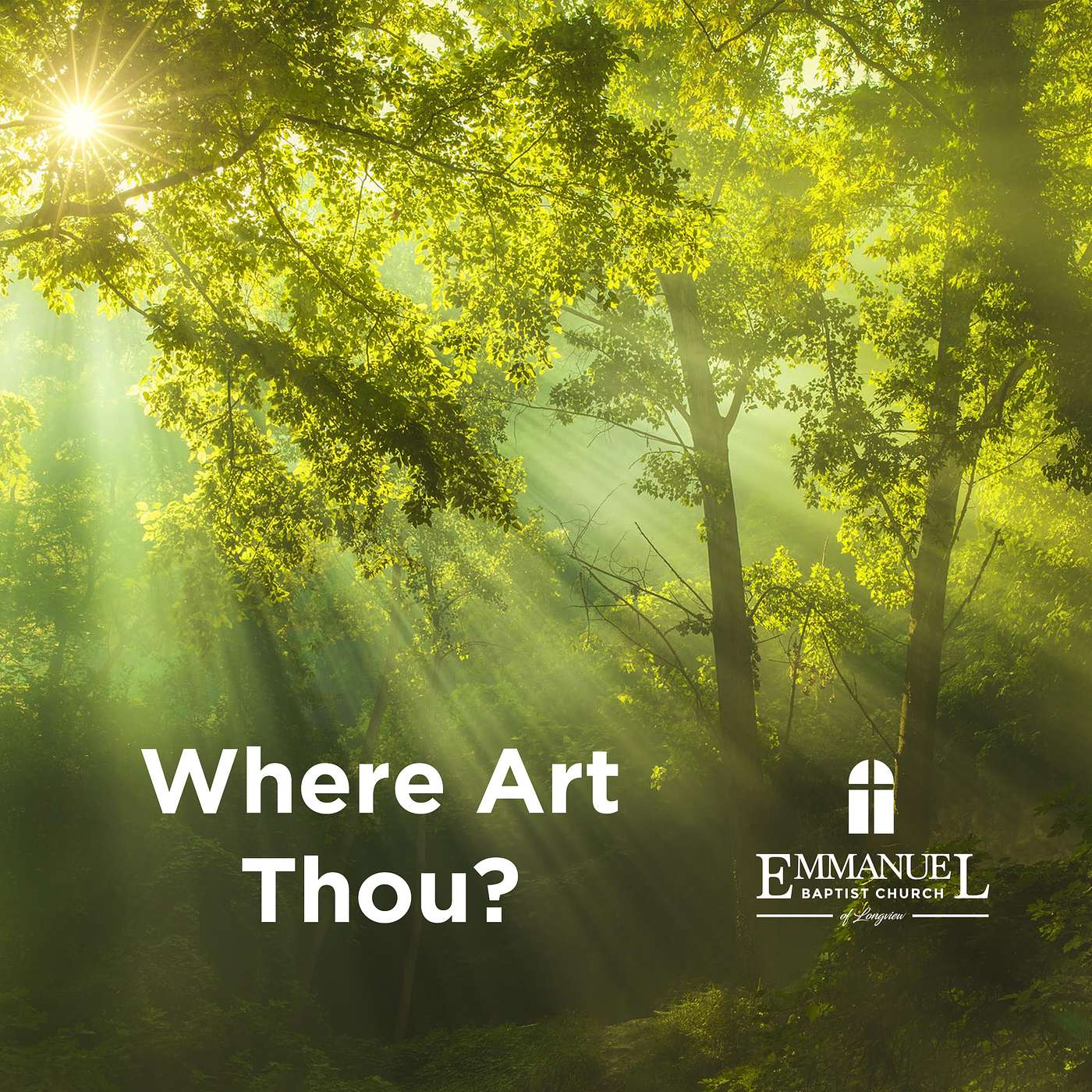 Where Art Thou? - Sunday AM 09/18/2022 - Pastor Bob Gray II episode artwork