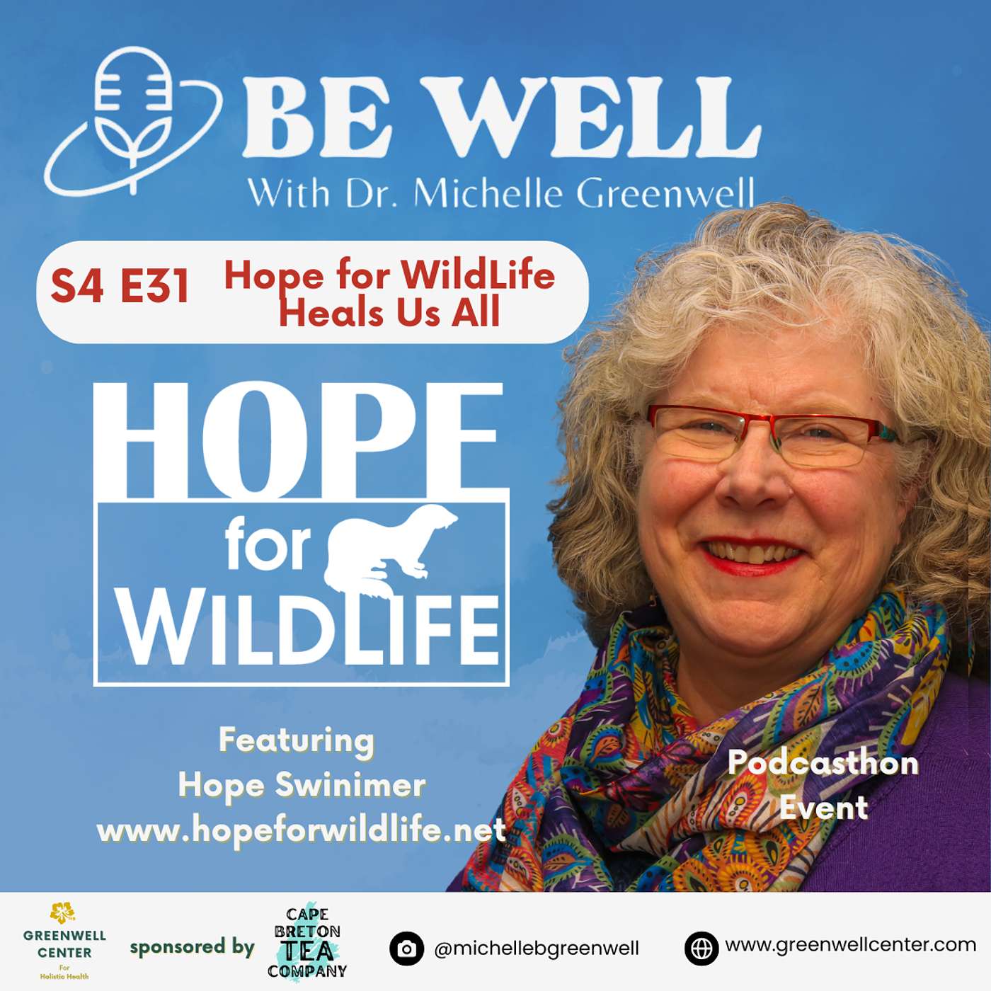 Be Well with Dr. Michelle Greenwell