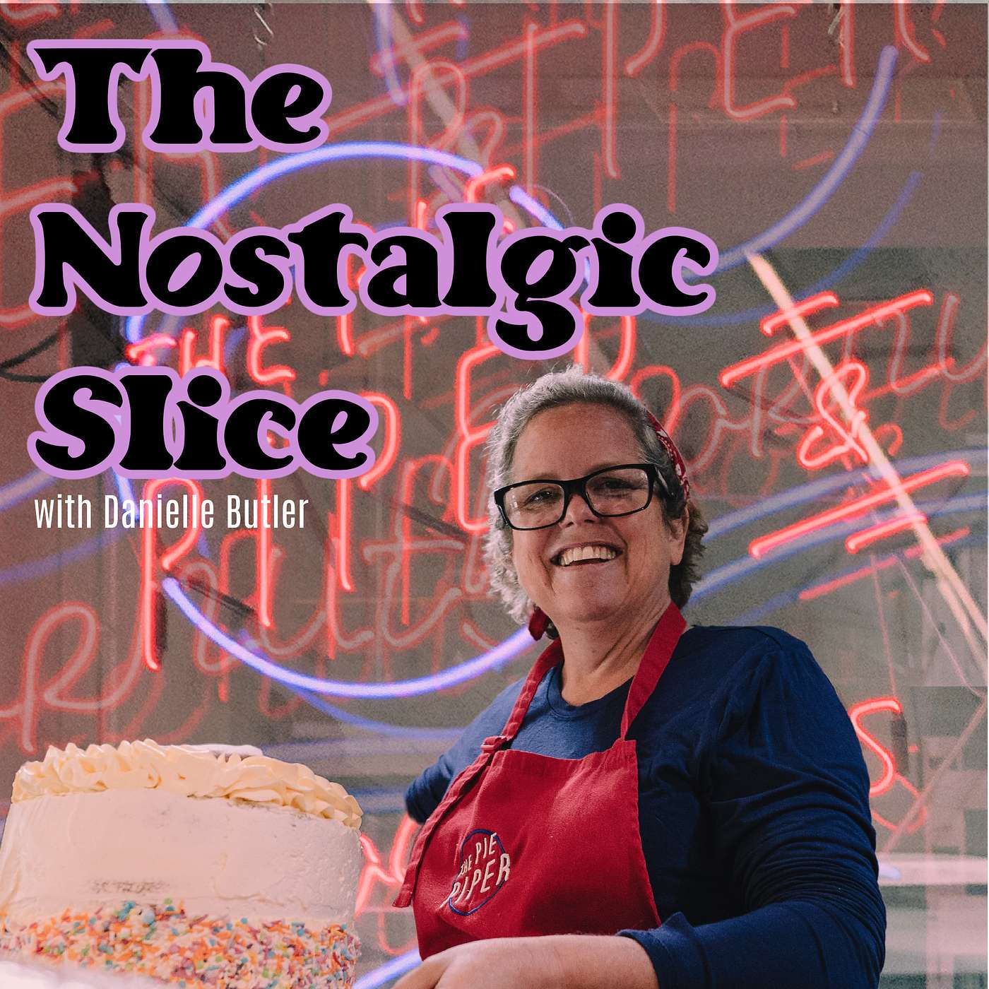 The Nostalgic Slice | Danielle Butler