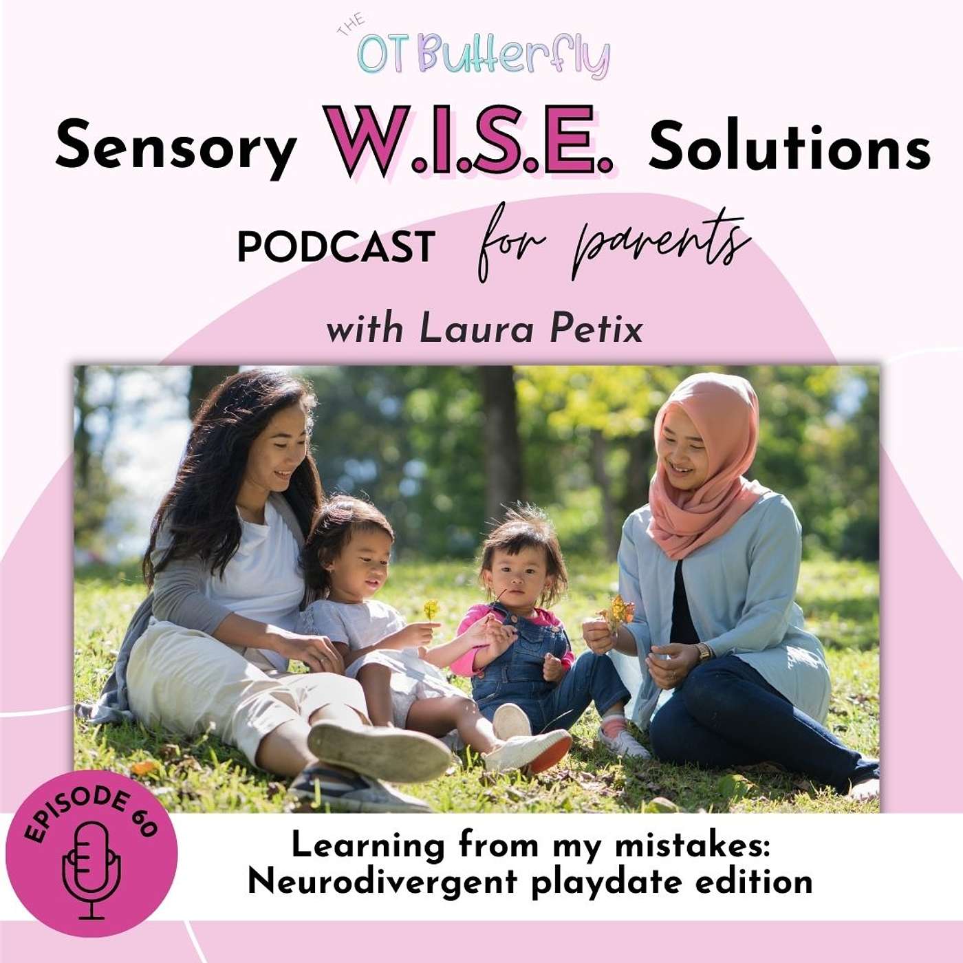Sensory W.I.S.E. Solutions Podcast for Parents