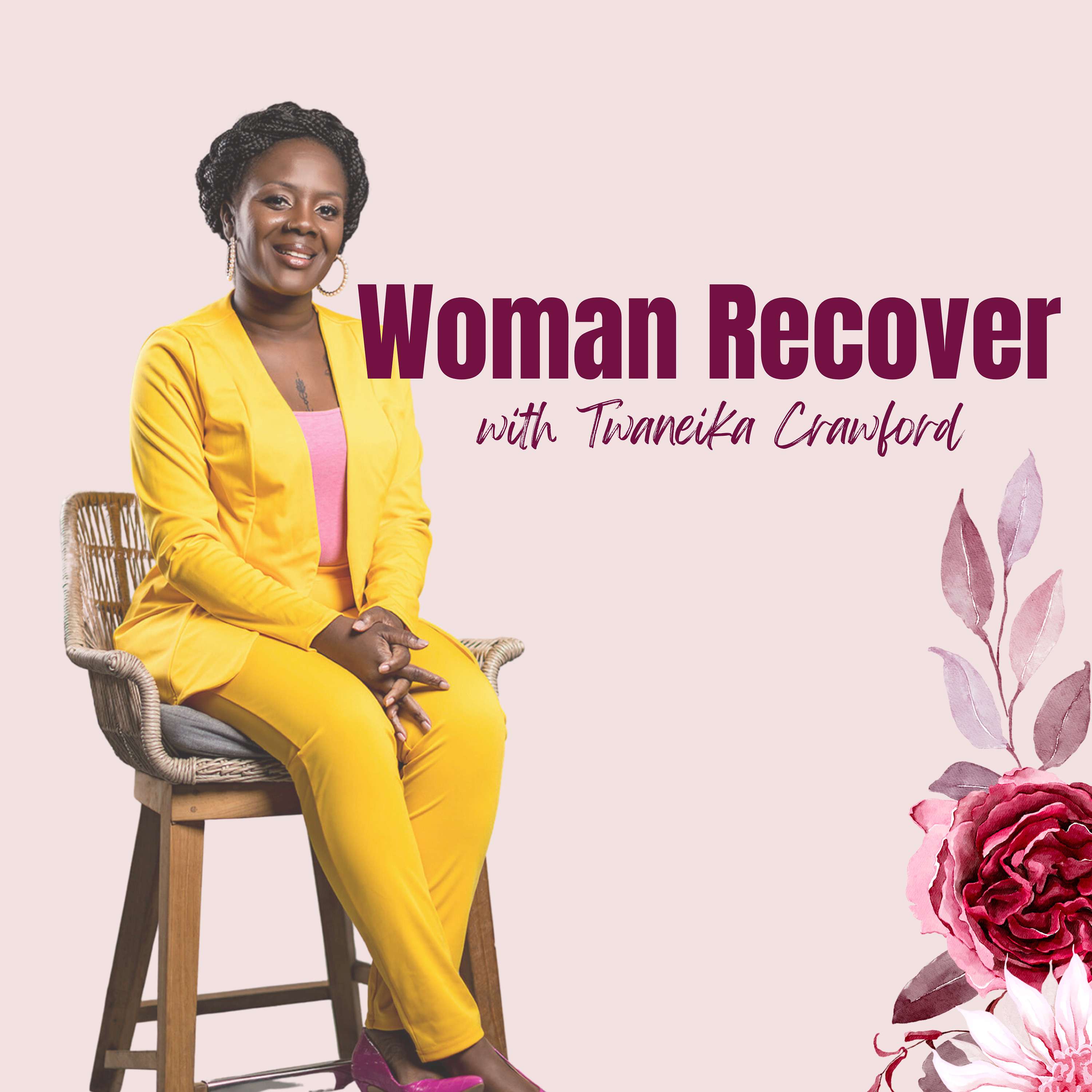 Woman Recover Podcast