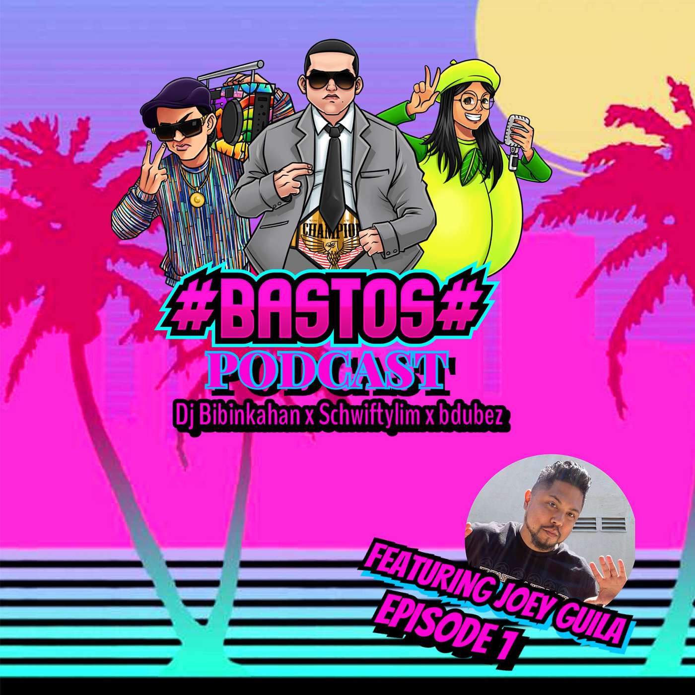 THE BASTOS PODCAST