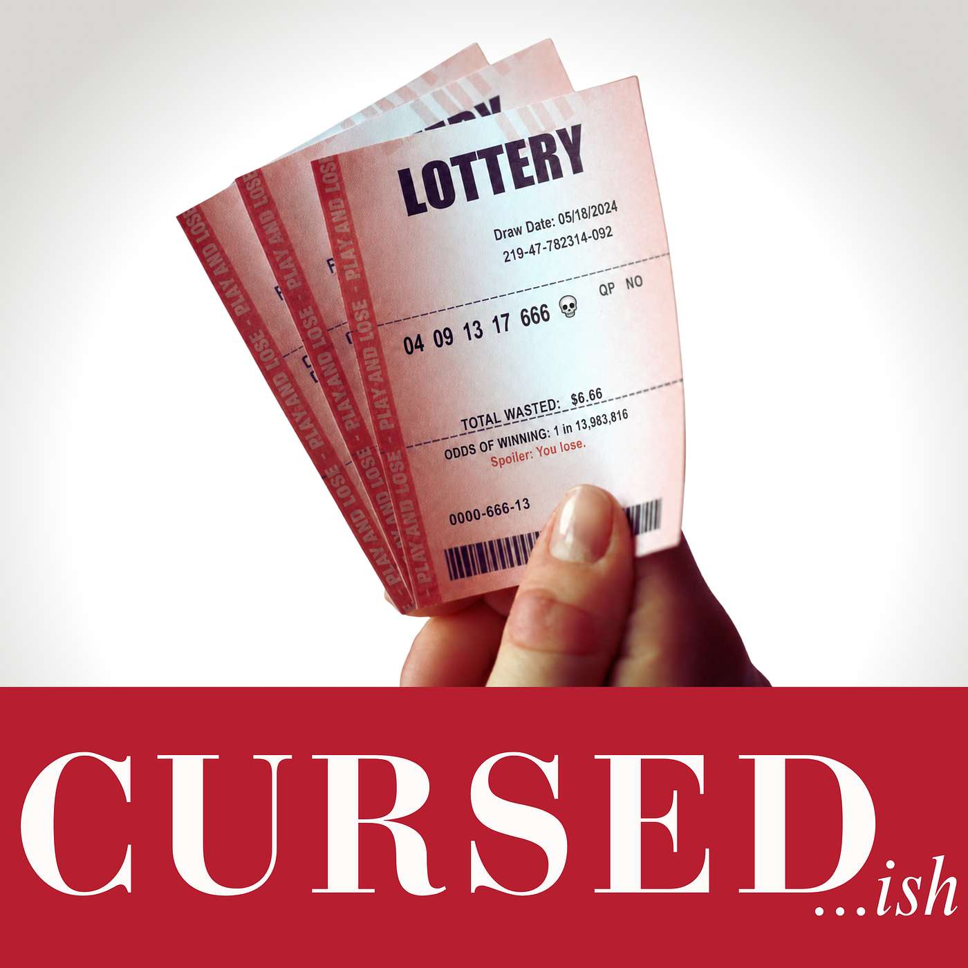The Lottery Curse - Ep. 19 episode artwork