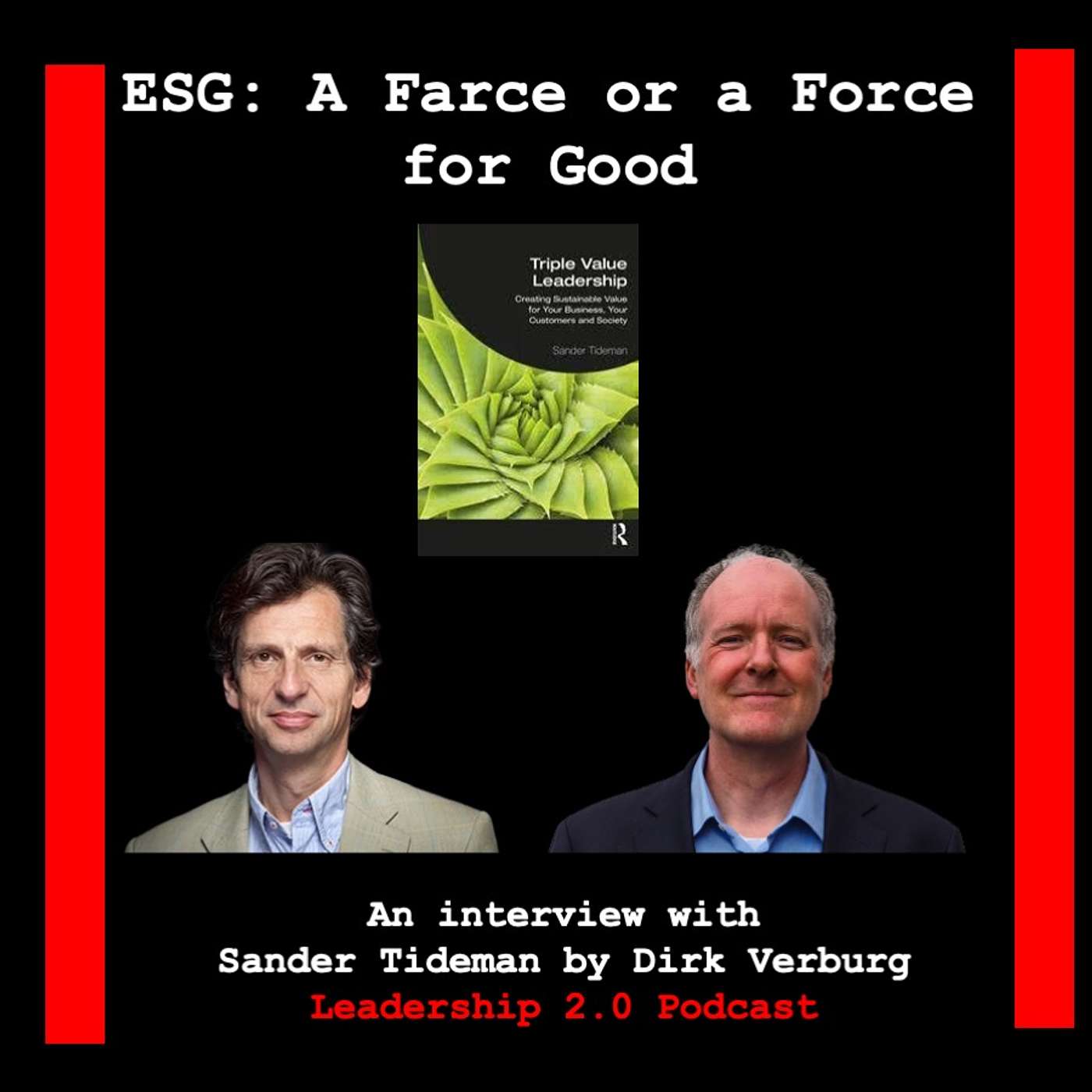 31. ESG: Farce or Force for Good? - Sander Tideman